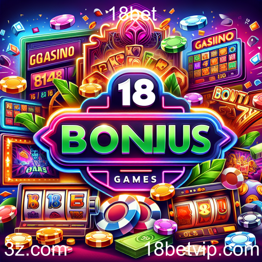 Descubra a Categoria de Jogos de Bônus no 18bet